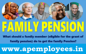 AP Telangana State Family Pension Rules