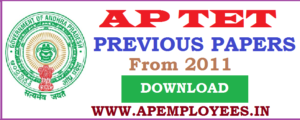 AP TET Previous Question Papers 2011 to 2018 Download APTET Model Papers